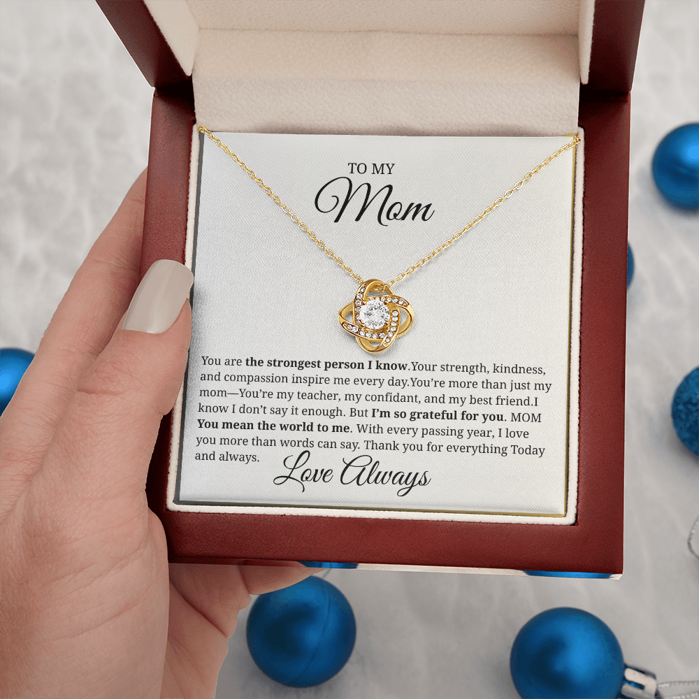 Love Knot Necklace- Strongest Mom Love Always