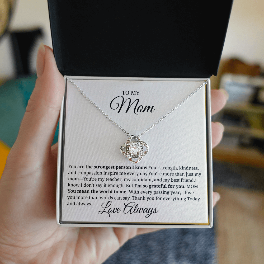 Love Knot Necklace- Strongest Mom Love Always