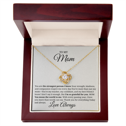 Love Knot Necklace- Strongest Mom Love Always